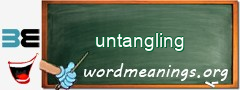 WordMeaning blackboard for untangling